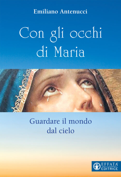 Con gli occhi di Maria
