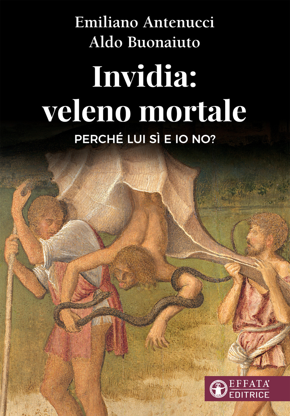 Invidia: veleno mortale